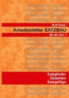 Rolf Esser - Arbeitsblätter SATZBAU, Häftad. Tillgänglighet: Lägg i varukorg