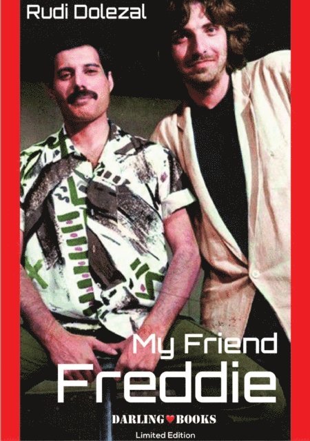 Rudi Dolezal - My Friend Freddie - English Edition, E-bok