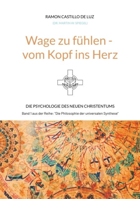 Martin Spiegel - Wage zu fühlen - vom Kopf ins Herz, E-bok. Tillgänglighet: Lägg i varukorg