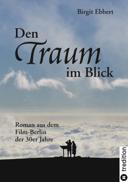 Birgit Ebbert - Den Traum im Blick, E-bok