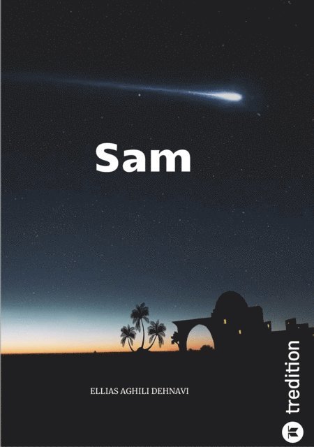 Ellias Aghili Dehnavi - Sam, E-bok