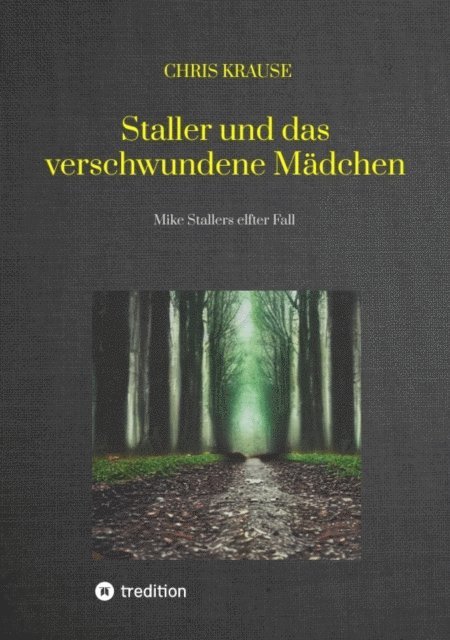 Chris Krause - Staller und das verschwundene Mädchen, Hamburg-Krimi, Regional-Krimi, E-bok