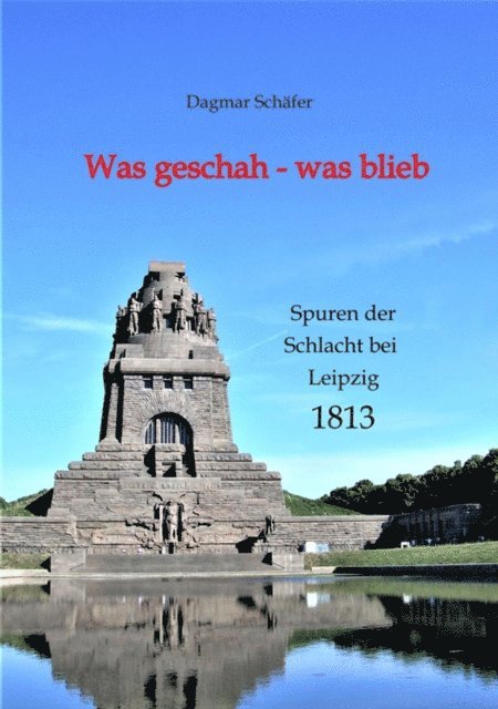 Dagmar Schafer - Was geschah - was blieb, E-bok