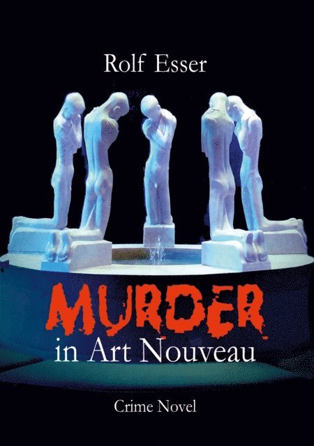 Rolf Esser - Murder in Art Nouveau, E-bok. Tillgänglighet: Lägg i varukorg