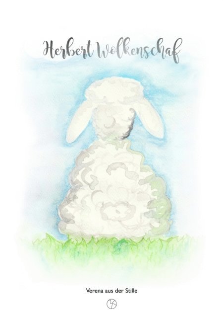 Verena aus der Stille, Verena Muller - Herbert Wolkenschaf, E-bok