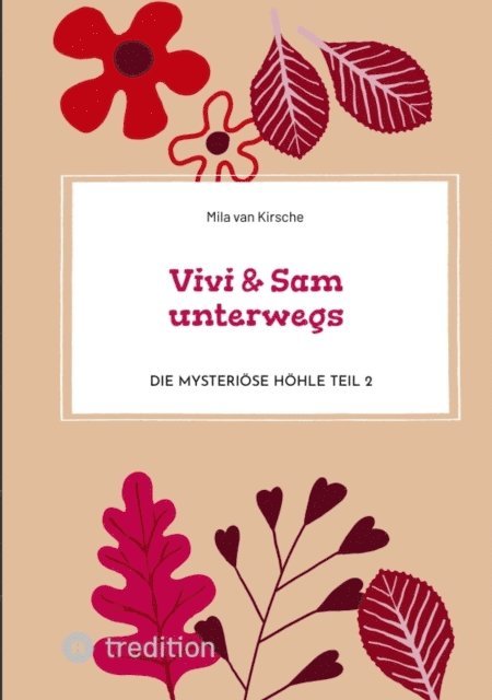 Mila van Kirsche - Vivi & Sam unterwegs, E-bok