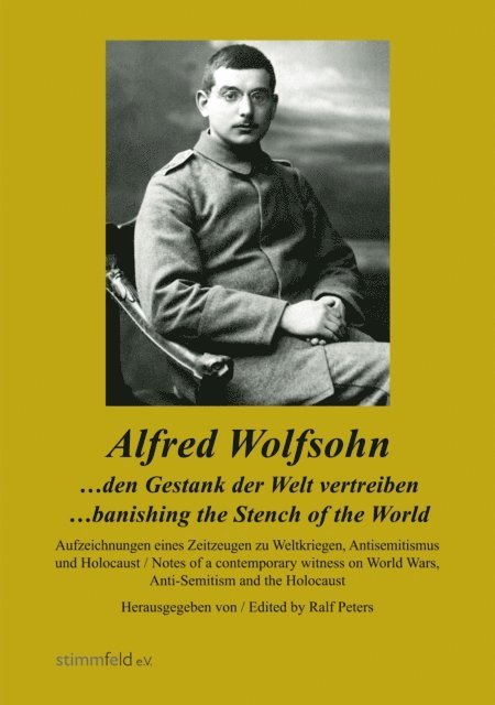 Alfred Wolfsohn, Ralf Peters - ...den Gestank der Welt vertreiben, E-bok