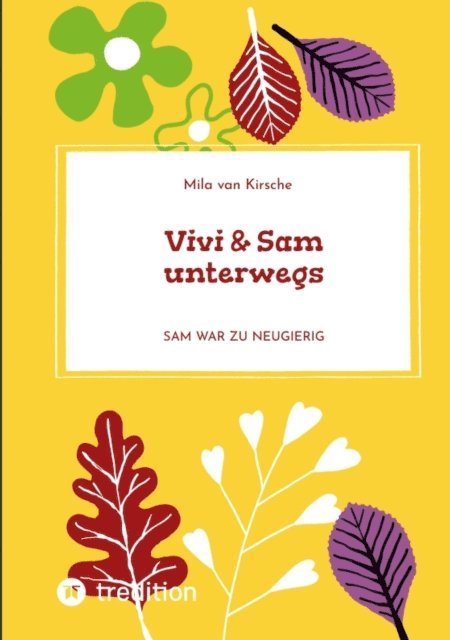 Mila van Kirsche - Vivi & Sam unterwegs, E-bok