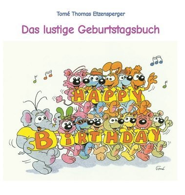 Tomé Thomas Etzensperger - lustige Geburtstagsbuch von Tomé, Inbunden