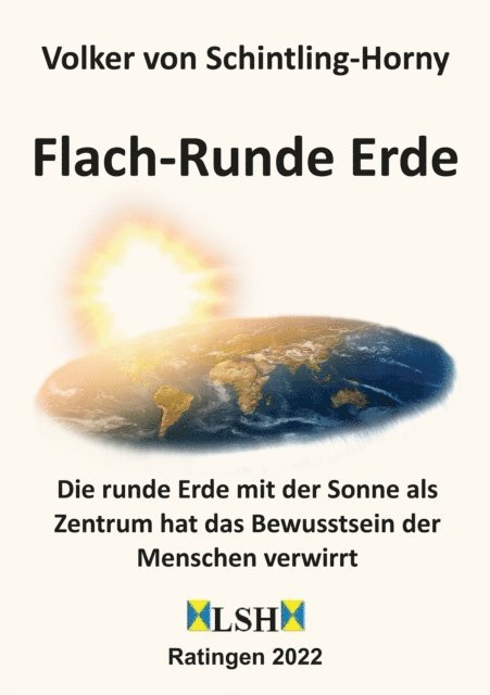 Volker von Schintling-Horny - Flach-Runde Erde, E-bok. Tillgänglighet: Lägg i varukorg