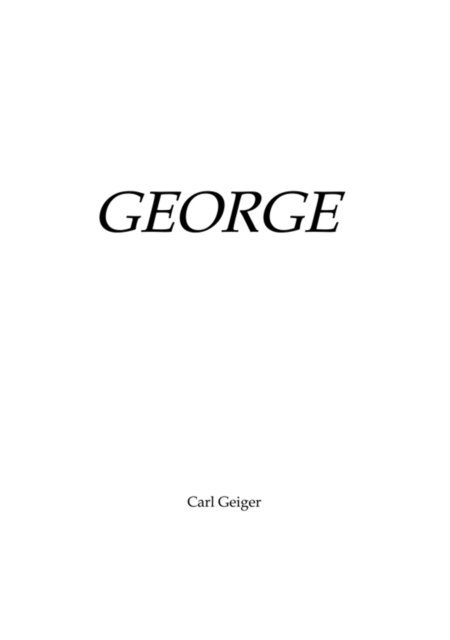 Carl Geiger - George, E-bok