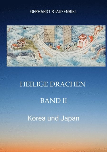 Gerhardt Staufenbiel - Heilige Drachen Band II, E-bok. Tillgänglighet: Lägg i varukorg
