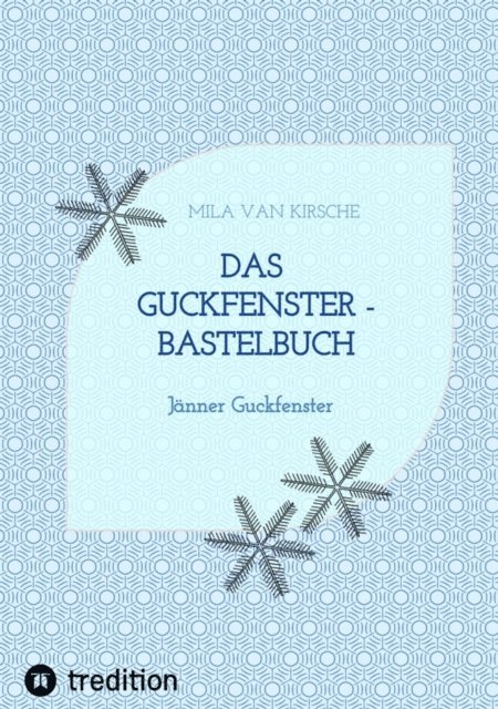 Mila van Kirsche - Das Guckfenster - Bastelbuch, E-bok