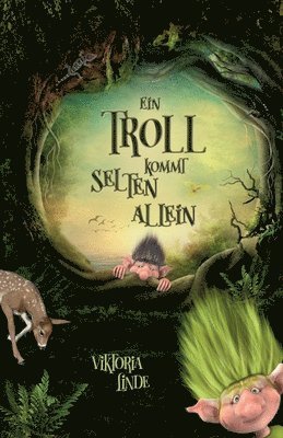 Viktoria Linde - Ein Troll kommt selten allein: Ein spannendes Kinderbuch für Mädchen und Jungen ab 6 Jahren zum Vorlesen und Selberlesen. Fantastische Abenteuer mit, Häftad