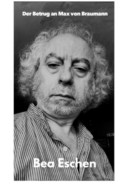 Bea Eschen - Der Betrug an Max von Braumann, E-bok. Tillgänglighet: Lägg i varukorg