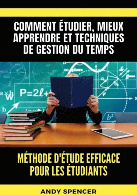 Méthode d'étude efficace pour les étudiants
