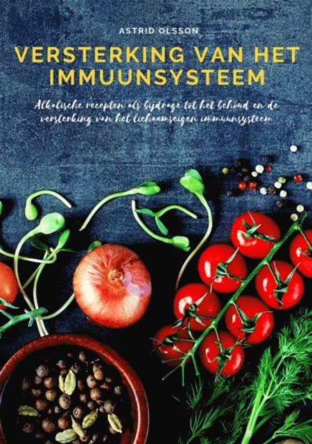 Astrid Olsson - Versterking van het immuunsysteem, E-bok