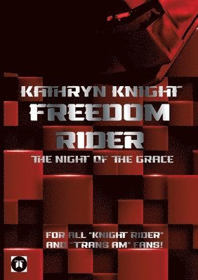 Freedom Rider 1 - The Night of the Grace (English) - 2. Auflage