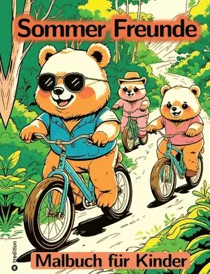 Sunnie Ways - Sommer Malbuch für Kinder - Freunde Malbuch - Abenteuer Malbuch, Häftad. Tillgänglighet: Lägg i varukorg