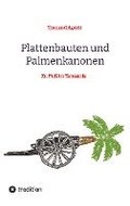 Plattenbauten und Palmenkanonen