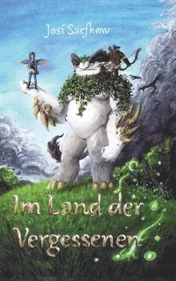 Josi Saefkow - Im Land der Vergessenen - Fantasyroman mit mehr als 100 handgezeichneten Illustrationen., Inbunden. Tillgänglighet: Lägg i varukorg