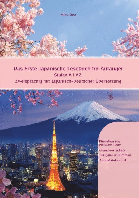 Miku Ono - Das Erste Japanische Lesebuch für Anfänger, E-bok