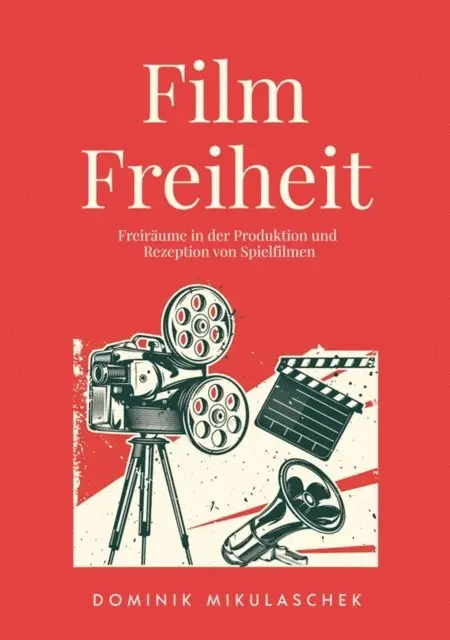 Dominik Mikulaschek - Filmfreiheit, E-bok. Tillgänglighet: Lägg i varukorg