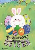 Millie Meik - Mein kleines Malbuch Ostern: Oster und Frühling Ausmalbuch für Kinder, Erwachsene, Senioren, Mädchen, Jungen, Anfänger Einfache Bilder für Rentner, Malanfänger, Geschenk Ostern Mitbringsel Mitgebsel, Häftad
