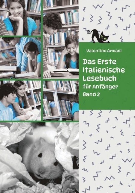 Valentino Armani - Das Erste Italienische Lesebuch für Anfänger Band 2, E-bok
