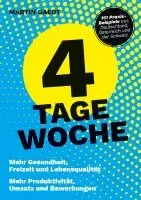 Martin Gaedt - 4 TAGE WOCHE, Häftad. Tillgänglighet: Lägg i varukorg