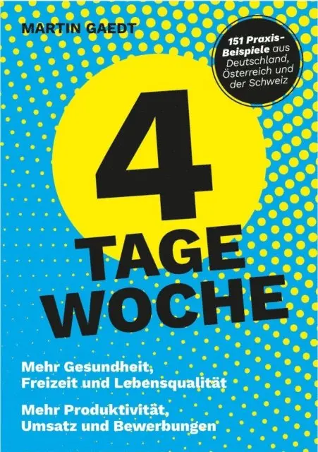 Martin Gaedt - 4 TAGE WOCHE, E-bok. Tillgänglighet: Lägg i varukorg