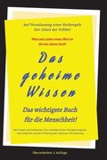 3.Auflage Das geheime Wissen ¿ Das wichtigste Buch für die Menschheit!