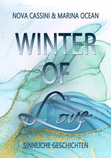 Nova Cassini, Marina Ocean - Winter of Love, E-bok