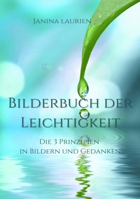 Janina Laurien - Bilderbuch der Leichtigkeit, E-bok. Tillgänglighet: Lägg i varukorg