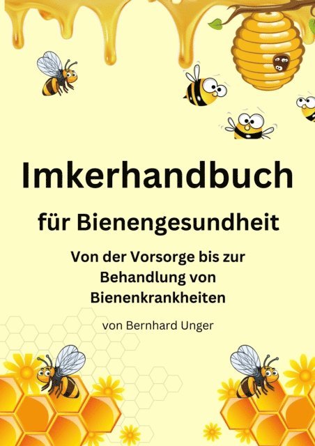 Bernhard Unger - Imkerhandbuch für Bienengesundheit, E-bok. Tillgänglighet: Lägg i varukorg