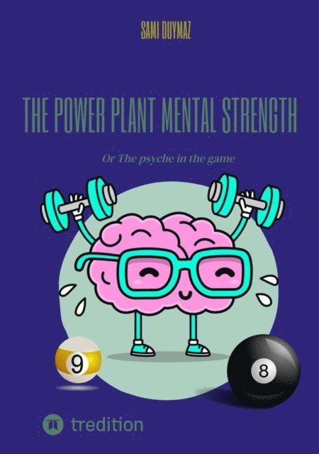 Sami Duymaz, Sami Duymaz - power plant Mental strength, E-bok
