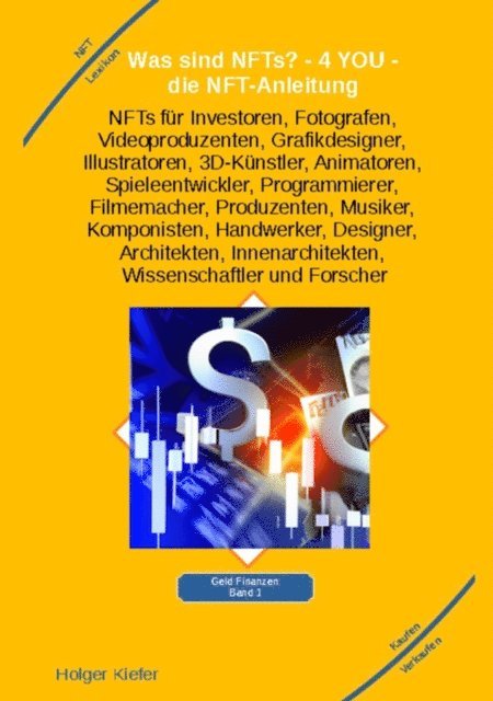 Holger Kiefer, Holger Kiefer - Was sind NFTs? - 4 YOU - die NFT-Anleitung, E-bok