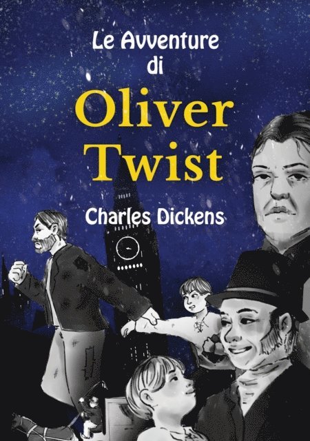 Charles Dickens, Valentino Armani - Le Avventure di Oliver Twist, E-bok