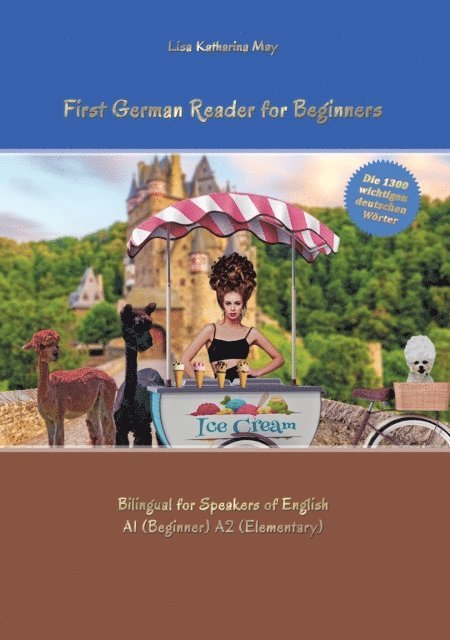 Lisa Katharina May - First German Reader for Beginners, E-bok