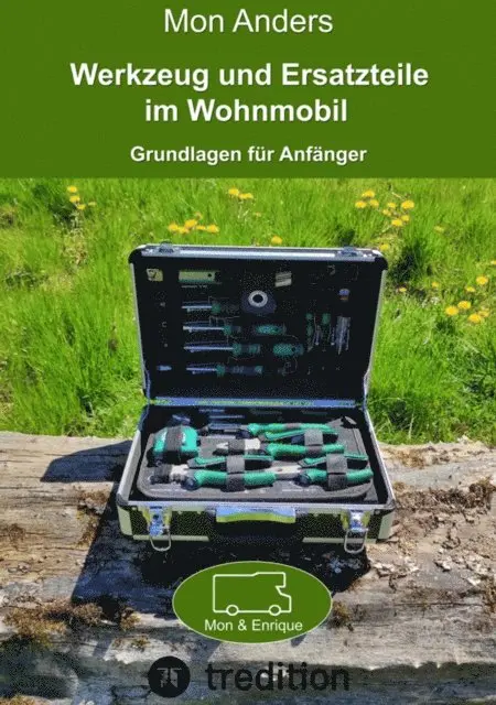 Werkzeug und Ersatzteile im Wohnmobil