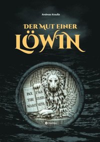 Der Mut einer LÃ¶win