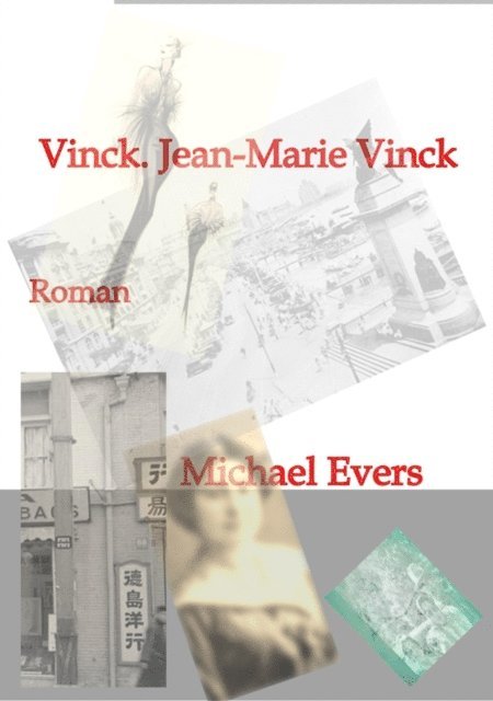 Michael Evers - Vinck. Jean-Marie Vinck, E-bok
