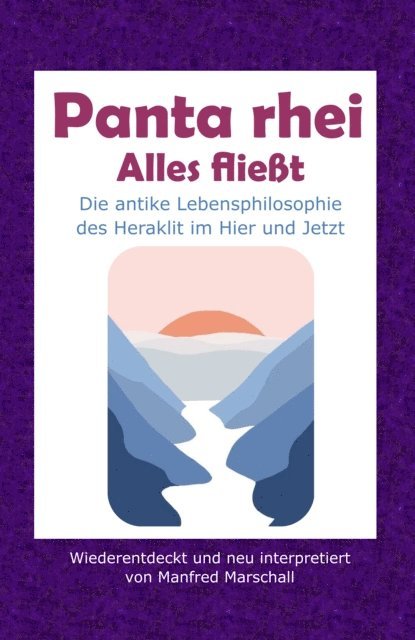Manfred Marschall - Panta rhei - Alles fließt, E-bok