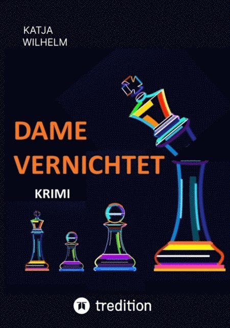 Katja Wilhelm - Dame vernichtet, E-bok