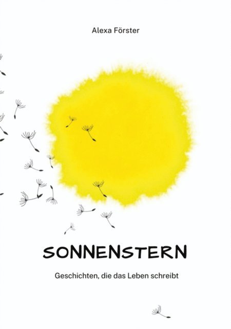 Alexa Forster - Sonnenstern, E-bok. Tillgänglighet: Lägg i varukorg