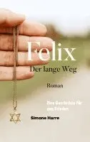 Simone Harre - Felix, Häftad. Tillgänglighet: Lägg i varukorg