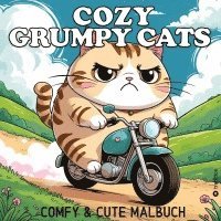 Kenya Kooper - Katzen Malbuch - Cozy Malbuch - Grumpy Cats Malbuch - Malbuch mit Katzen, Häftad