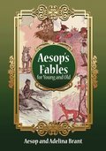 Italian-English Aesop''s Fables for Young and Old