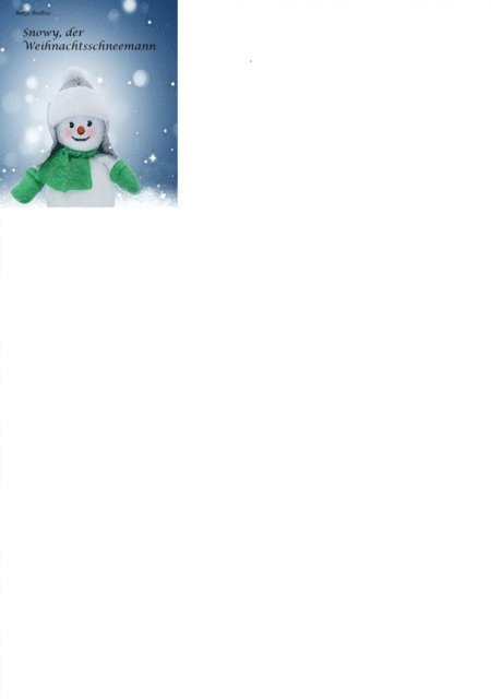 Antje Steffen - Snowy, der Weihnachtsschneemann, E-bok