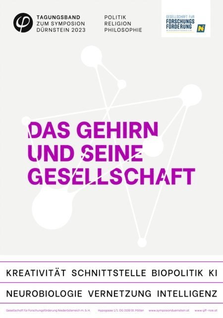 Symposion Durnstein, Gesellschaft fur Forschungsforderung Niederosterreich m.b.H. - Das Gehirn und seine Gesellschaft, E-bok